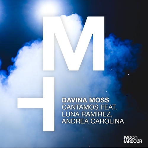 Davina Moss,  Andrea Carolina,  Luna Ramirez - Cantamos [MHD176]